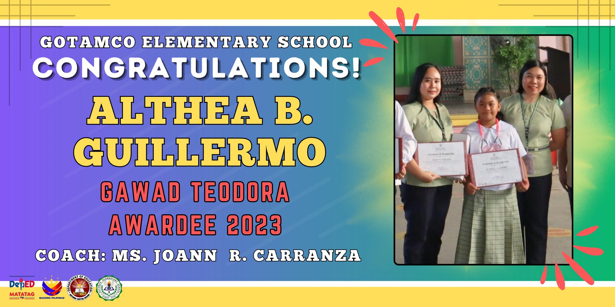 ALTHEA GUILLERMO, YOUR GAWAD TEODORA ALONSO AWARDEE 2023 Gotamco Elem